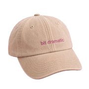 Embroidered Baseball Cap - Bit Dramatic