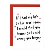 Annoy You For Longer Card