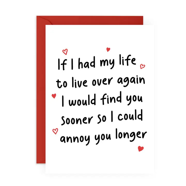 Annoy You For Longer Card