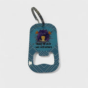 Bottle Opener Keyring - Does Not Play Well