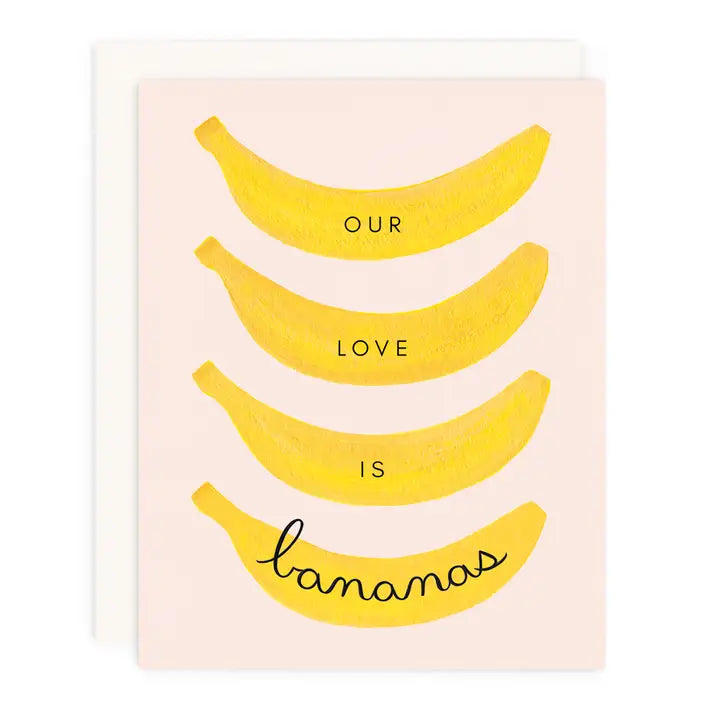 Our Love Is Bananas Greeting Card