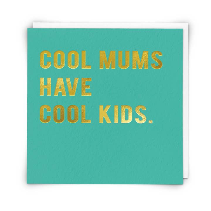 Cool Mums Card