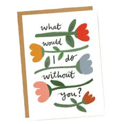 What Would I Do Card