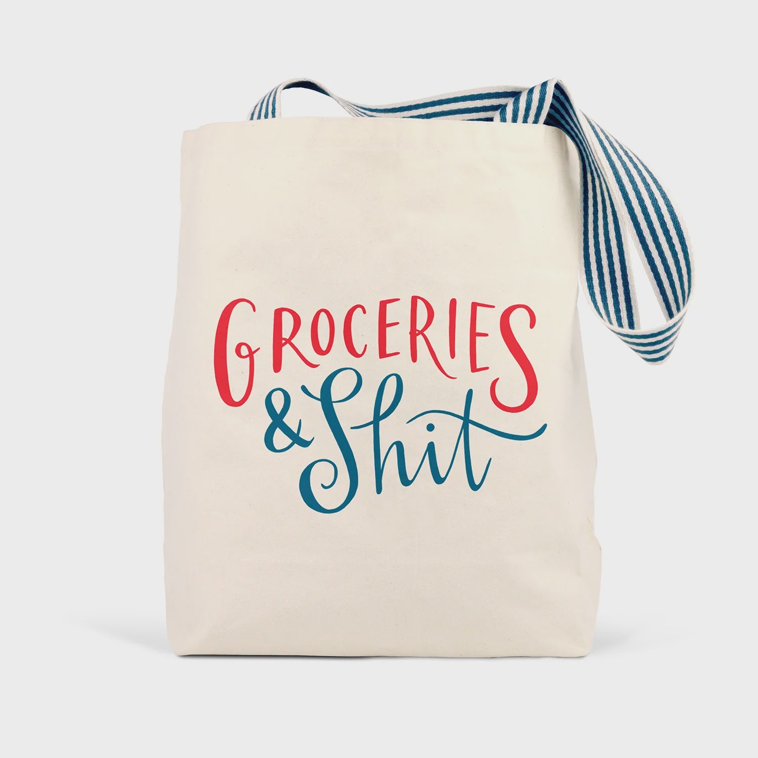 Groceries & Shit Tote Bag