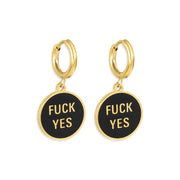 Fuck Yes Charm Earrings