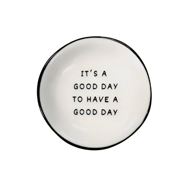 Ring Dish - It's A Good Day