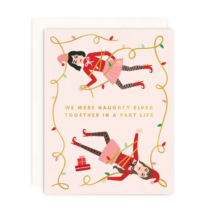 We Were Naughty Elves Christmas Greeting Card