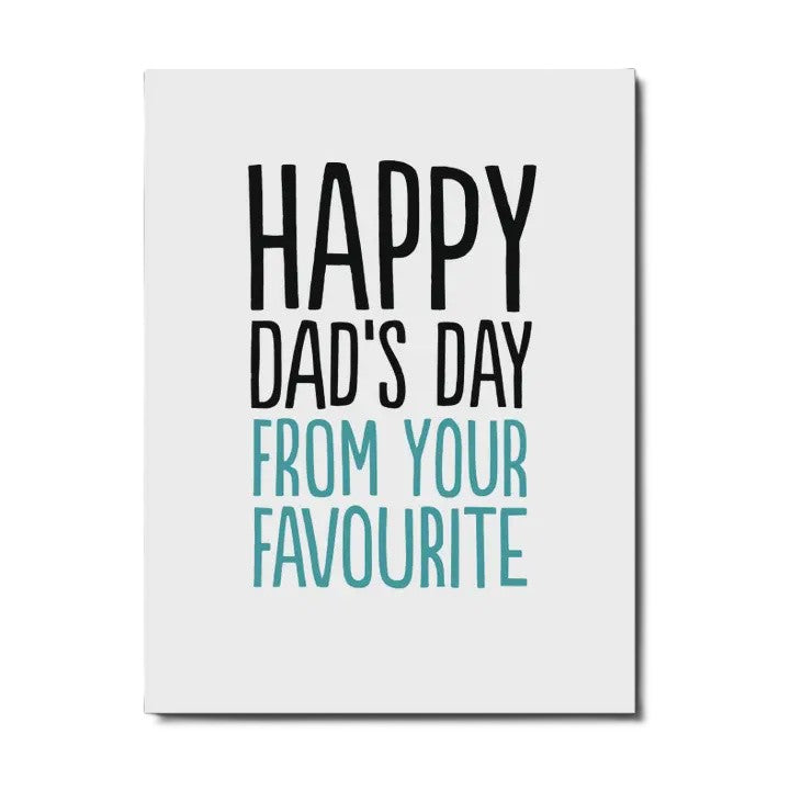 Happy Dad's Day Favourite Card