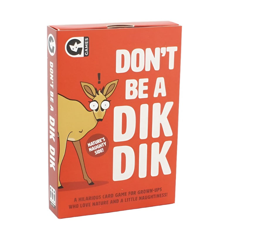 Don't Be A Dik Dik