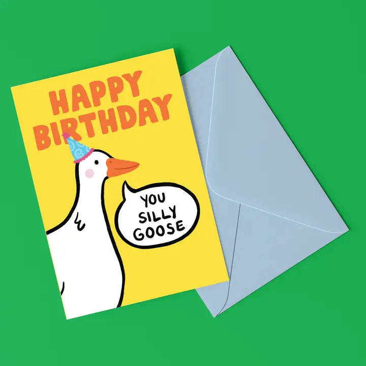 Happy Birthday Silly Goose Card