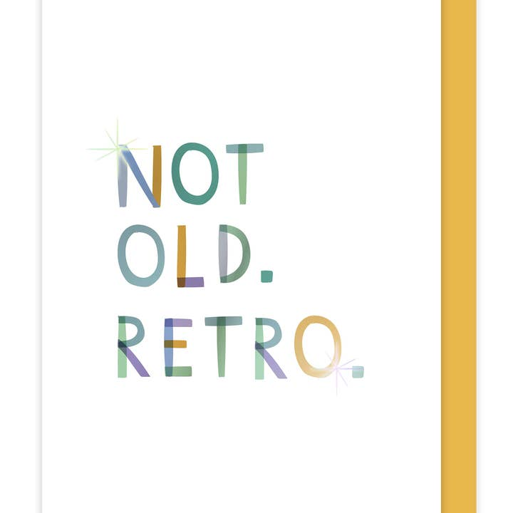 Not Old Retro Card