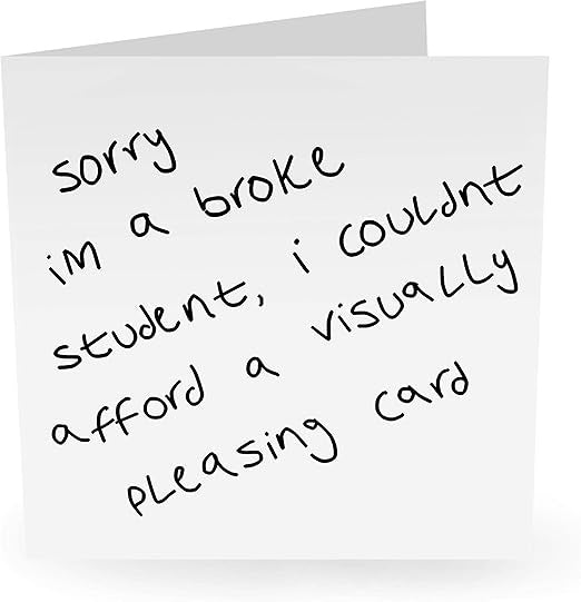 Broke Student Card