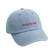 Embroidered Baseball Cap - Doing My Best