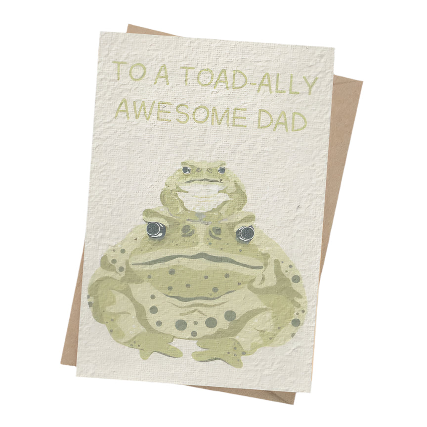 Plantable Card - To A Toad-ally Awesome Dad