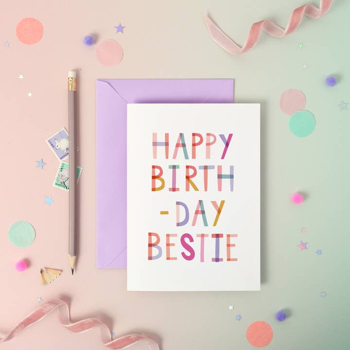 Happy Birthday Bestie – Birthday Luxury Foiled Greeting Card