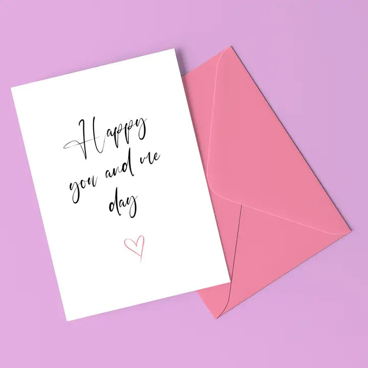 You & Me Day Card