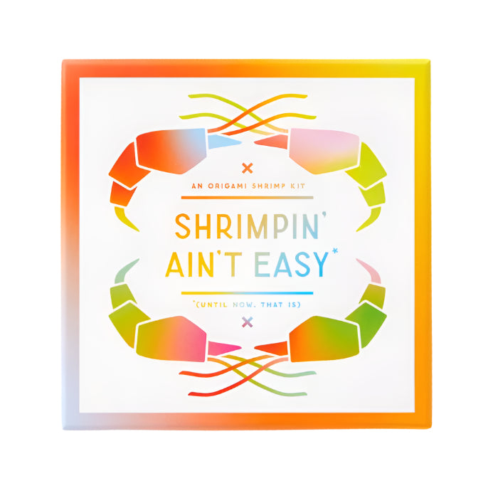 Shrimpin' Aint Easy Origami Kit