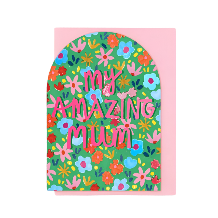 My Amazing Mum Card