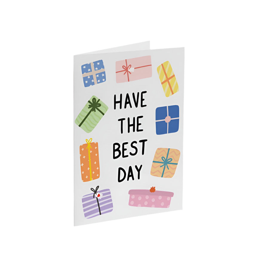 Have The Best Day Card