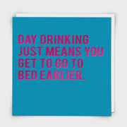 Get To Bed Earlier Card