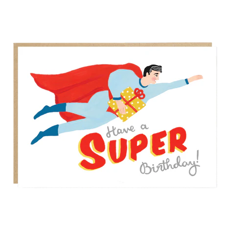 Have a Super Birthday! Card - Clark