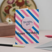 Birthday Girl Badge Card