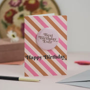 Best Birthday Ever Badge Card