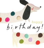 Happy Birthday Sausage Dog With Colourful Spots Card