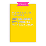 Fridge Magnet - The Mess