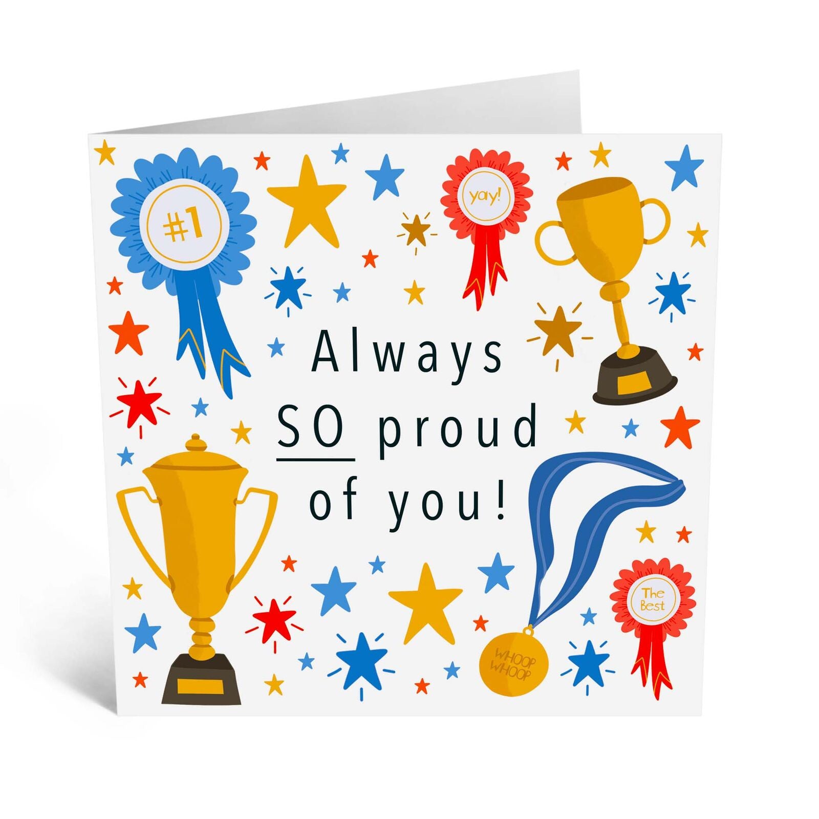 Always So Proud Of You Card