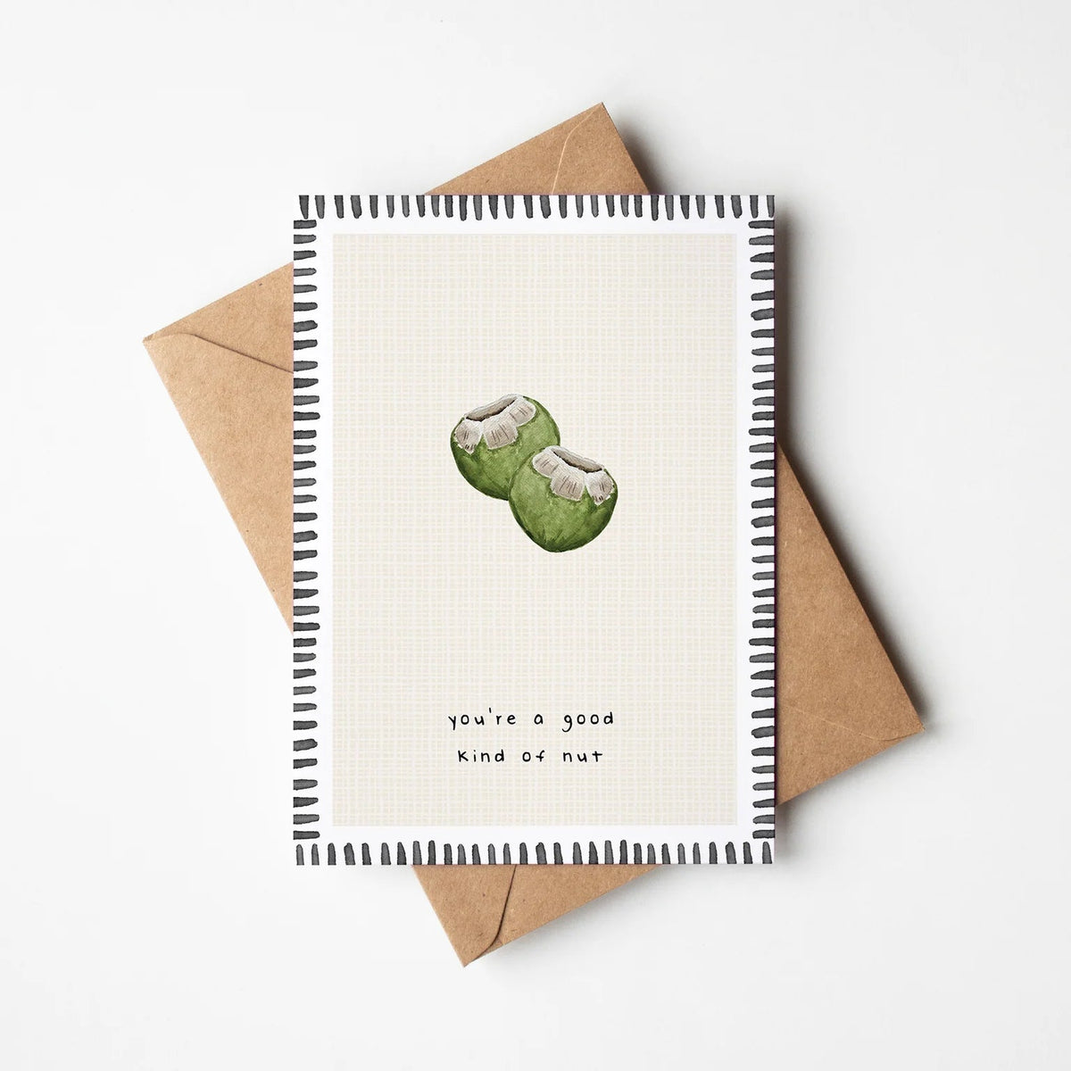 You're A Good Kind Of Nut Card