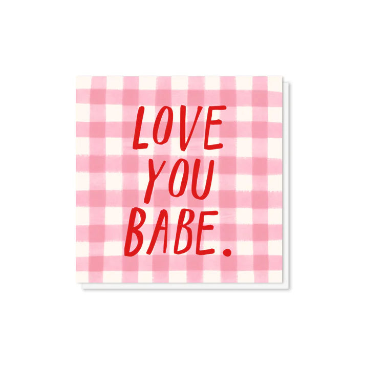 Love You Babe Card