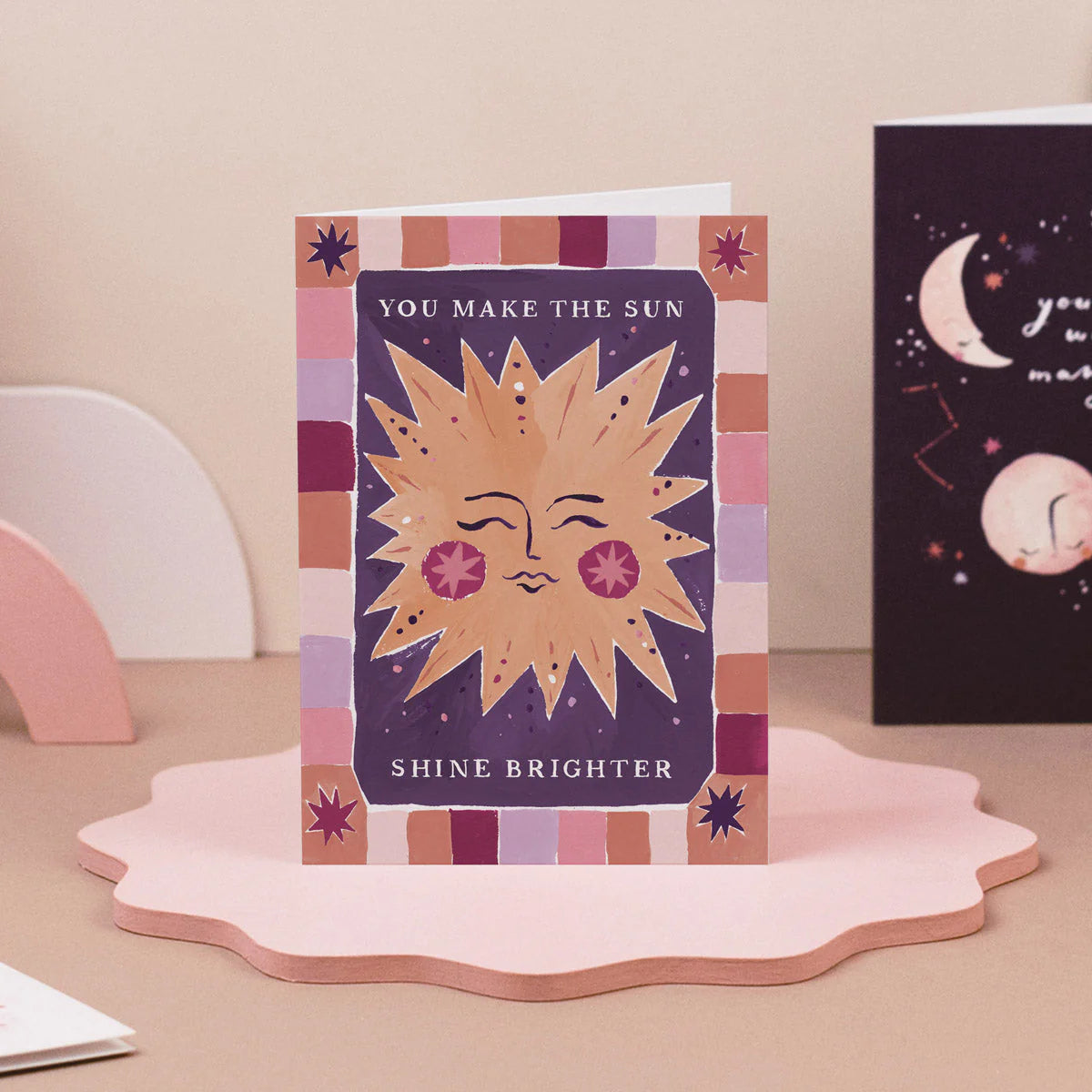 Sun Shine Brighter Card