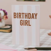 Birthday Girl Stripe and Copper Glitter Card