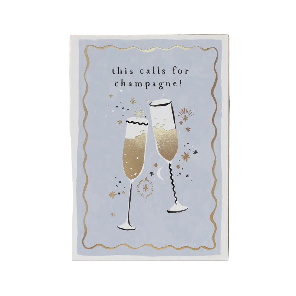 This Calls For Champagne Card