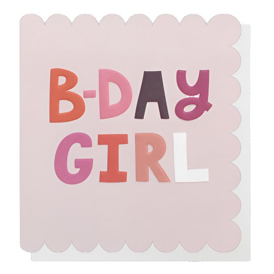 B-Day Girl Card