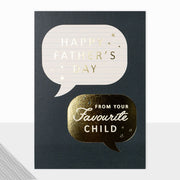 Father's Day From Your Favourite Child Card