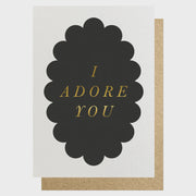 I Adore You Card