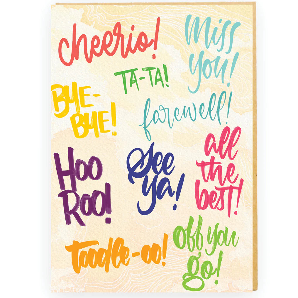 Jumbo Card - Cheerio! Ta-ta! Bye-bye!