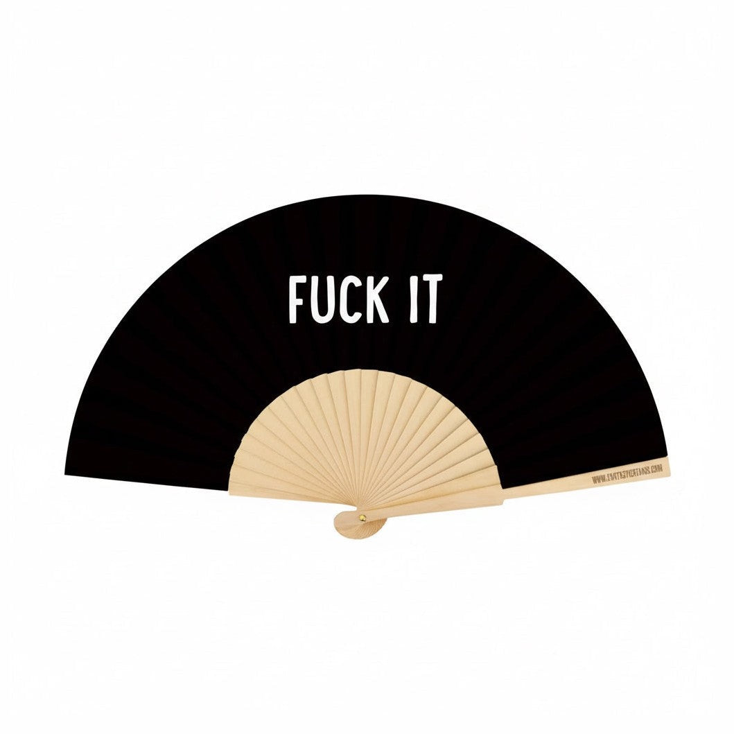 Hand Fan - Fuck It