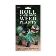 Roll your own Weed Plants