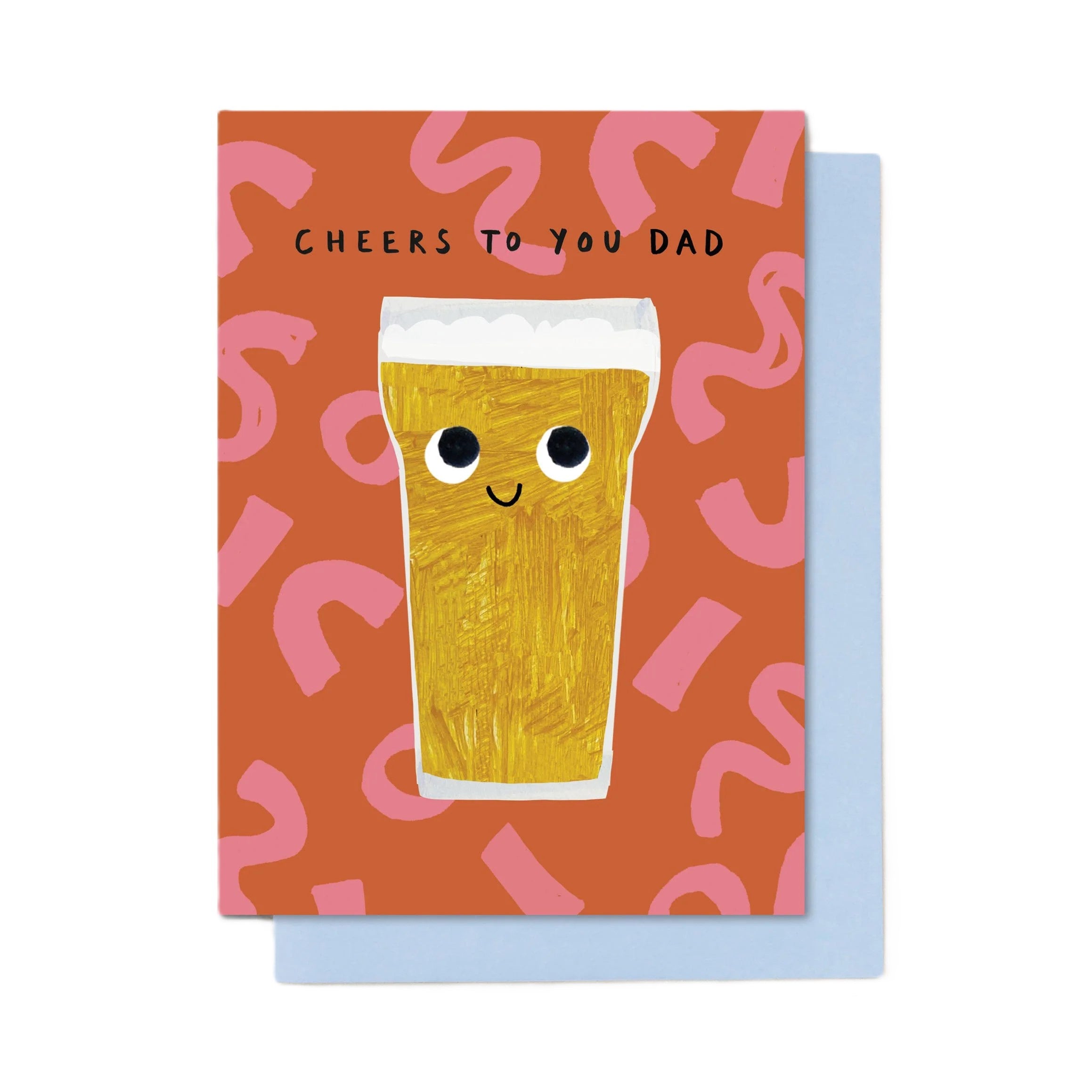 Cheers To You Dad Card