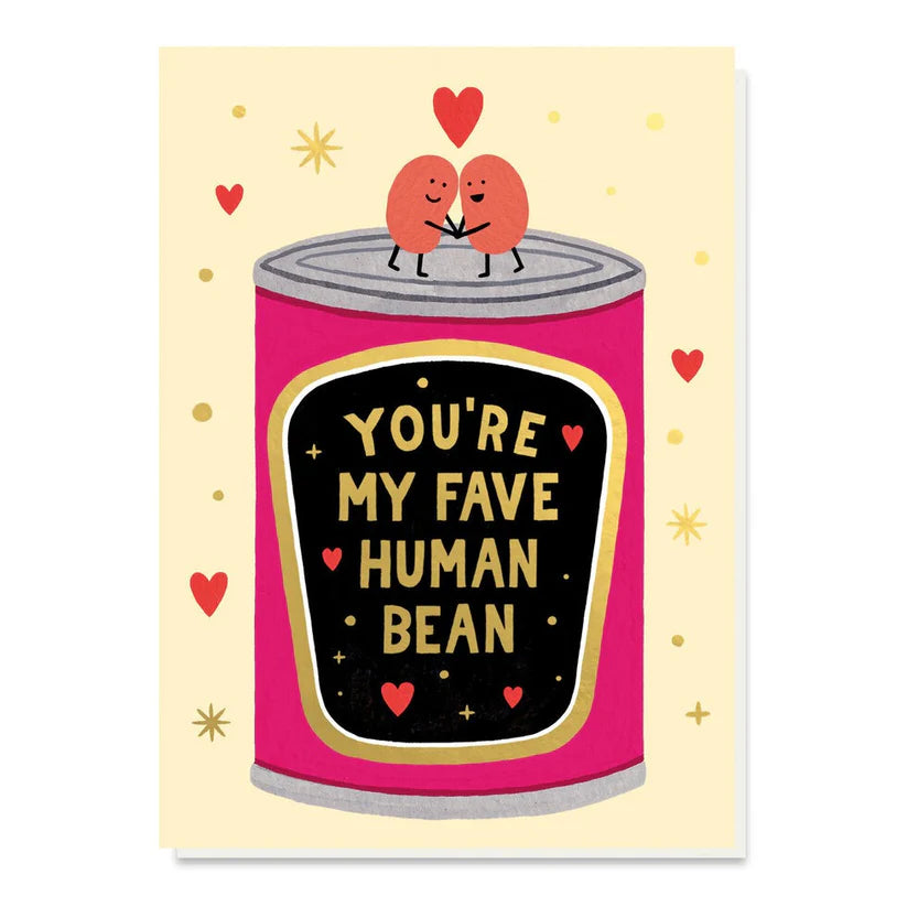 You're My Fave Human Bean Card