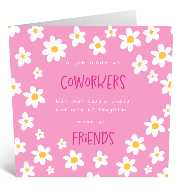 Coworkers and Friends Card