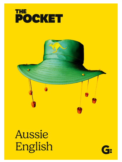 The Pocket Aussie English Book