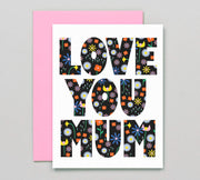 Love You Mum Greeting Card