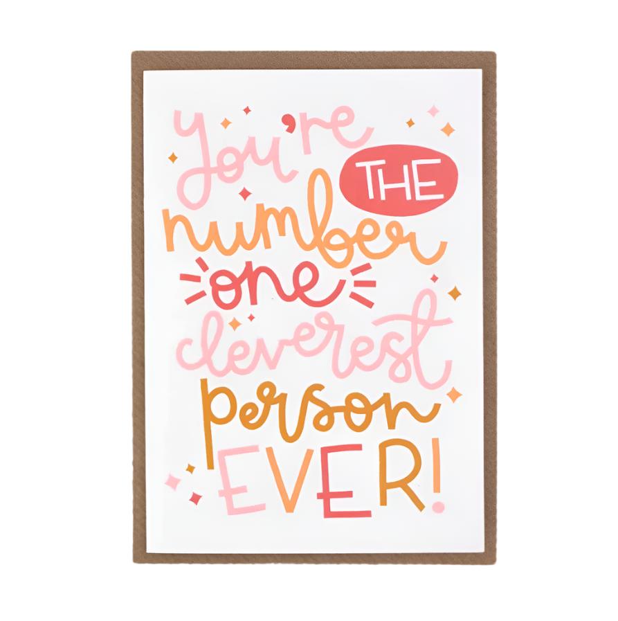 You're The Number One Cleverest Person Card