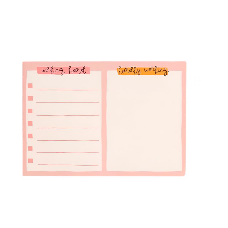A5 Notepad - Daily Planner - Working Hard, Hardly Working