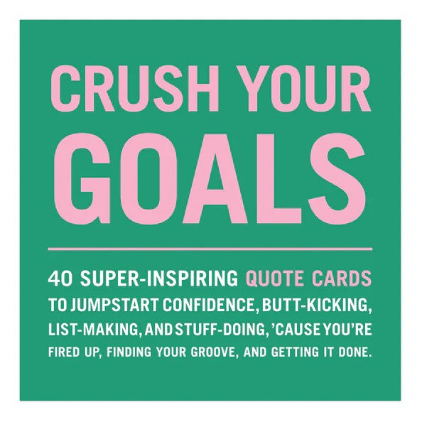 Crush Your Goals