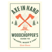 Axe in Hand Woodchopping Book